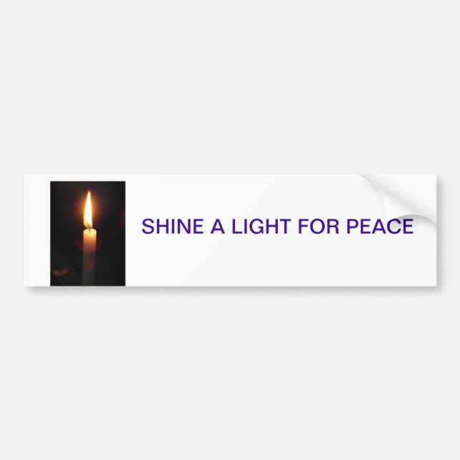 SHINE A LIGHT BUMPER STICKER (Front)
