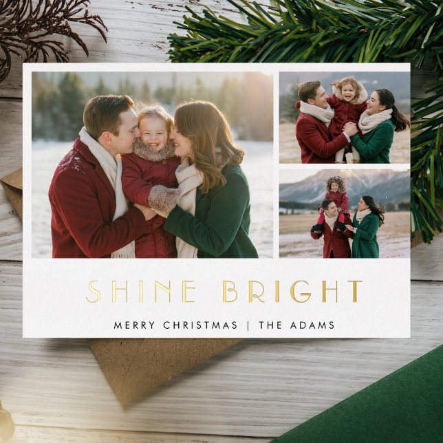 Shine Bright Christmas 3 Photo Gold Foil Holiday Card (Creator Uploaded)