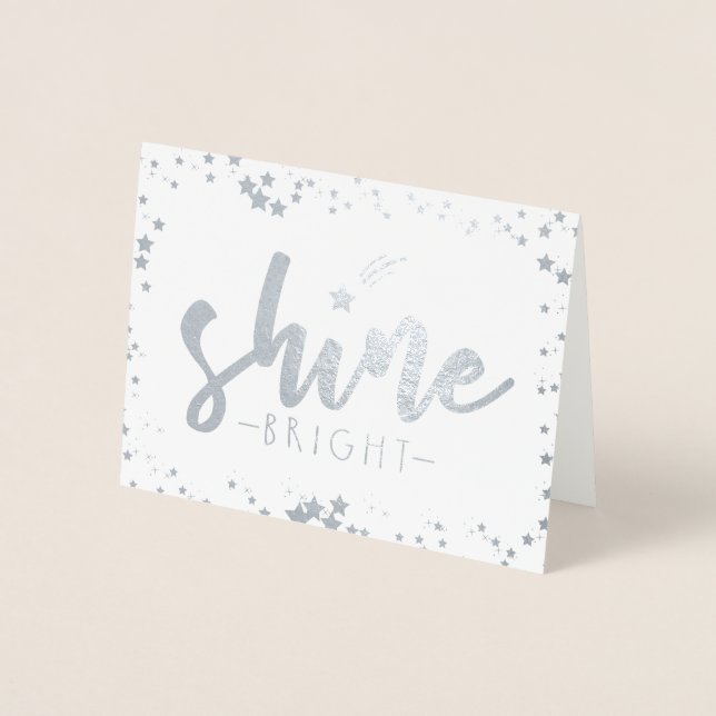 Shine Bright Foil Card (Front)