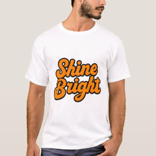 Shine Bright Graphic T-Shirt