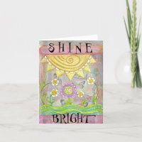 Shine Bright Greeting Card