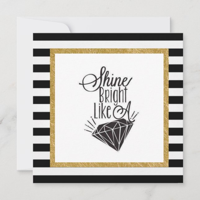 Shine Bright Like A Diamond Card (Front)