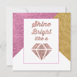 Shine Bright Like a Diamond Greeting Card