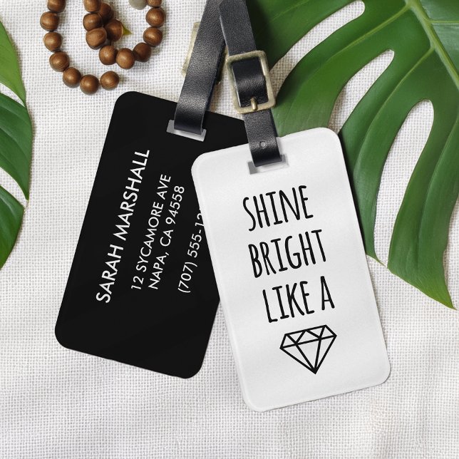 Shine Bright Like a Diamond Luggage Tag (Creator Uploaded)