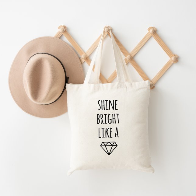 Shine Bright Like a Diamond Tote (Creator Uploaded)