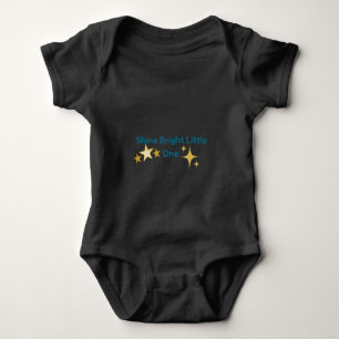Shine Bright Little One Baby Onesis Bodysuit