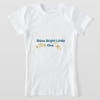 Shine Bright Little One Kids Inspirational T-Shirt