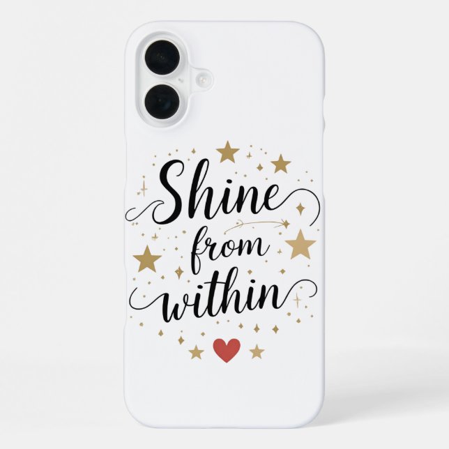 Shine From Within – Celestial Self-Love Quote iPhone Case (Back)