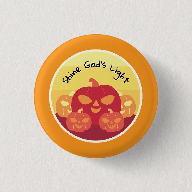 Shine God’s Light Halloween Button  (Front)
