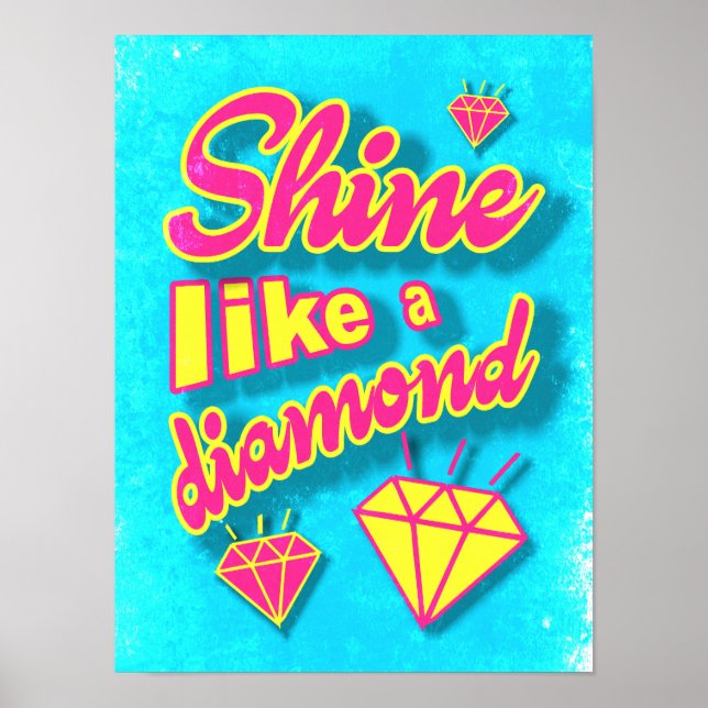 Shine Like A Diamond  Poster (Front)