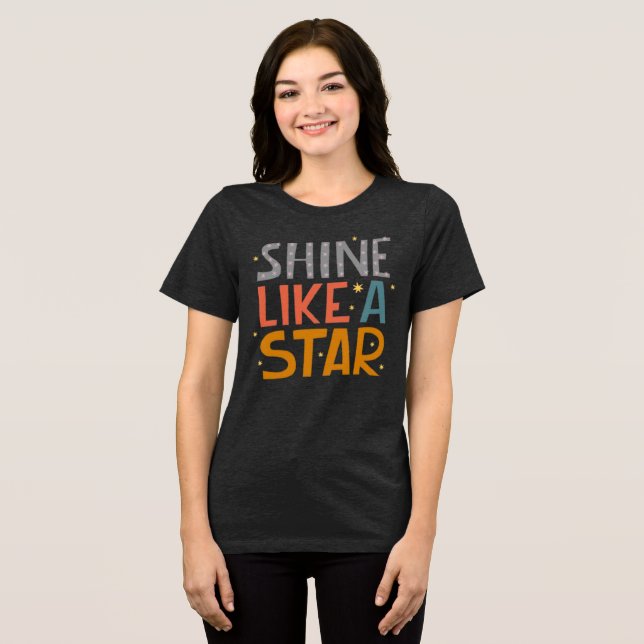 Shine Like a Star Retro Typography Tee (Front Full)
