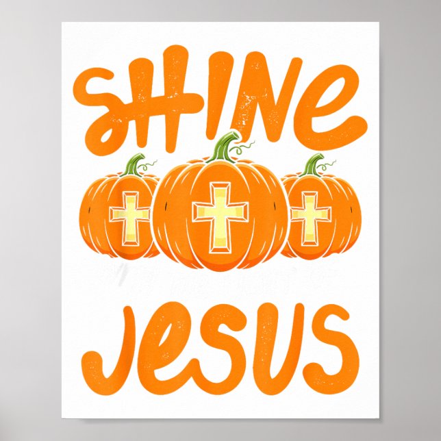 Shine Like The Light Of Jesus Christian Jack O Lan Poster (Front)