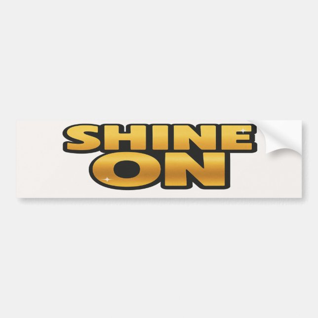Shine On Retro 70s Metallic Gold Disco Lettering Bumper Sticker (Front)