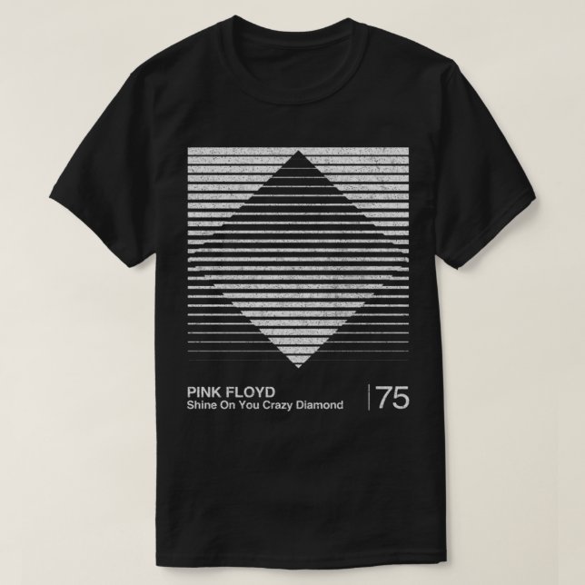 Shine On You Crazy Diamond  Minimalist Graphic Art T-Shirt (Design Front)