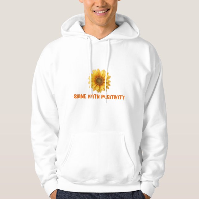 Shine Positivity Hoodie (Front)