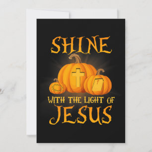 Shine With The Light Of Jesus Christian Halloween  Invitation