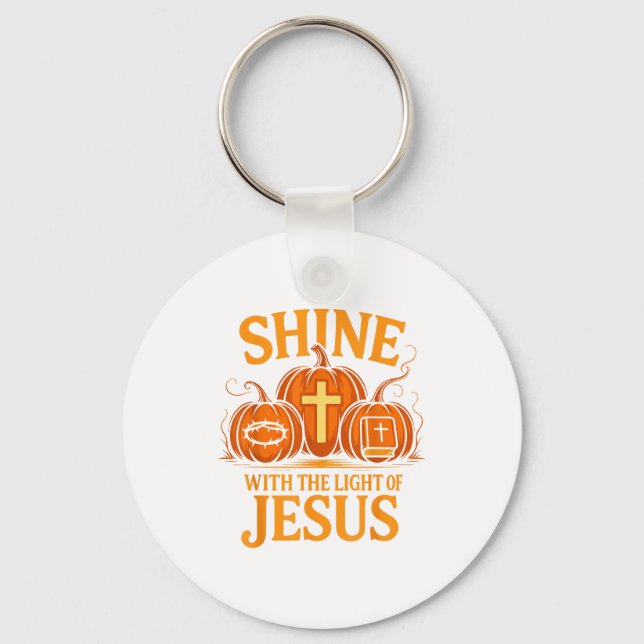 Shine With The Light Of Jesus Christian Halloween  Key Ring (Front)