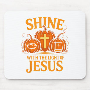 Shine With The Light Of Jesus Christian Halloween Mouse Mat
