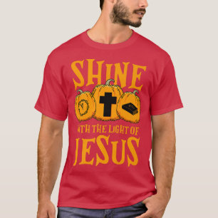 Shine With The Light Of Jesus Halloween Costume Ch T-Shirt