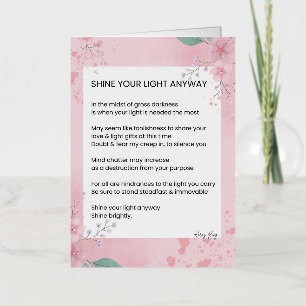 Shine Your Light Anyway Poem Poetry Foil Greeting Card