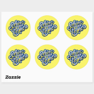 Shine your Light Classic Round Sticker