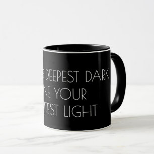 Shine your light Text, inspirational motivation Mug