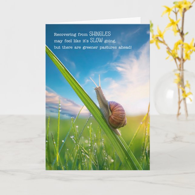 Shingles Get Well Snail Pace Greener Pastures Card (Yellow Flower)