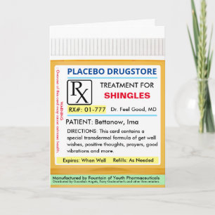 SHINGLES RX Prescription for Health Get Well Card