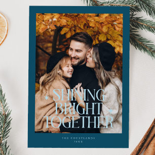 Shining Bright Together Photo Teal Holiday Card