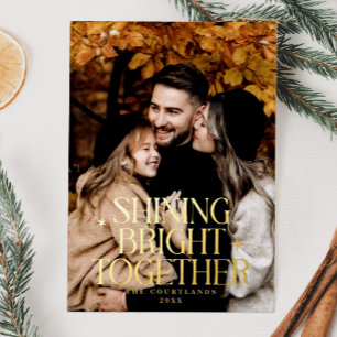 Shining Bright Together Stars Family Photo Foil Holiday Card