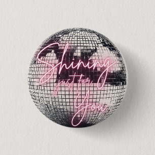 Shining Just For You Mirror Ball 3 Cm Round Badge