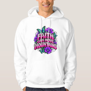 Shiny 3D Puffy Faith Can Move Mountains Hoodie