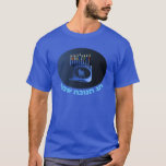 Shiny Blue Chanukkah Menorah T-Shirt<br><div class="desc">A modernistic,  metallic,  blue Chanukkah menorah,  featuring a lion in silhouette,  against a dark,  night-like background. All nine of the candles are lit. Hebrew text reading "Chag Chanukkah Sameach" (Happy Hanukkah) also appears in glowing blue and white.</div>
