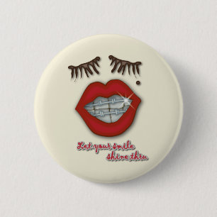 Shiny Braces, Red Lips, Mole, and Thick Eyelashes 6 Cm Round Badge