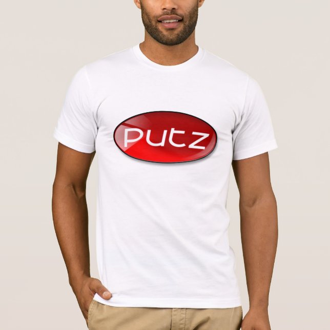 Shiny Red Putz T-Shirt (Front)