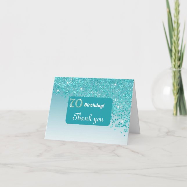 Shiny Teal Blue Glitter, 70th Birthday Thank You Card (Front)