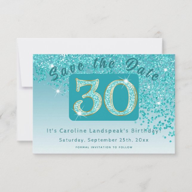 Shiny Teal Blue Glitter for 30th Birthday  Save The Date (Front)