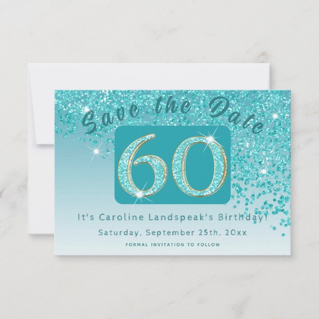 Shiny Teal Blue Glitter for 60th Birthday  Save The Date (Front)