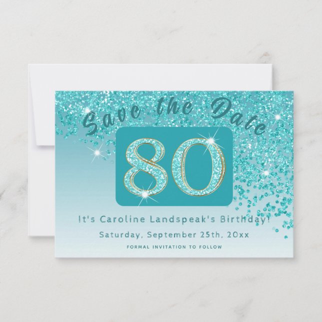 Shiny Teal Blue Glitter for 80th Birthday  Save The Date (Front)