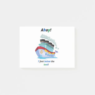 Ship Ahoy Seven Feet Below the Keek Post-it Notes