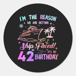 Ship Faced 42nd Birthday Cruise 42 Year Cruising S Classic Round Sticker