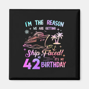 Ship Faced 42nd Birthday Cruise 42 Year Cruising S Magnet