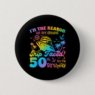 Ship Faced It's My 50th Birthday Cruising Ship Tri 6 Cm Round Badge