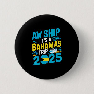 Ship It's A Hamas Trip 2025 Vacation Hamian Hamas 6 Cm Round Badge