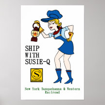 Ship with Susie Q, railroad poster.