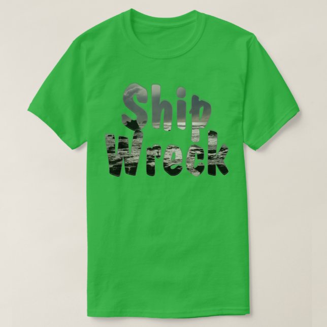 Ship Wreck T-Shirt (Design Front)