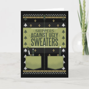 Shippers Against Ugly Sweaters  Card