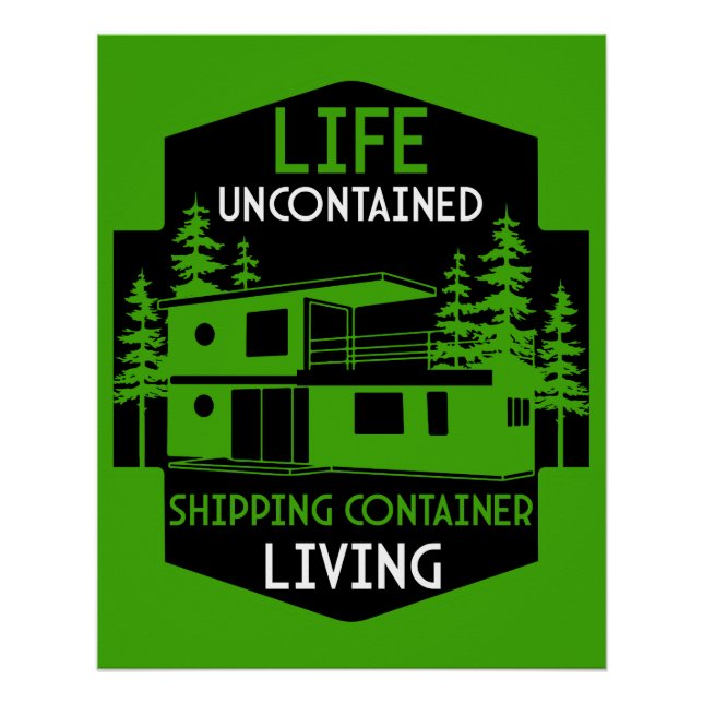  Shipping Container Home living Poster (Front)