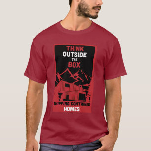 Shipping Container Home living T-Shirt