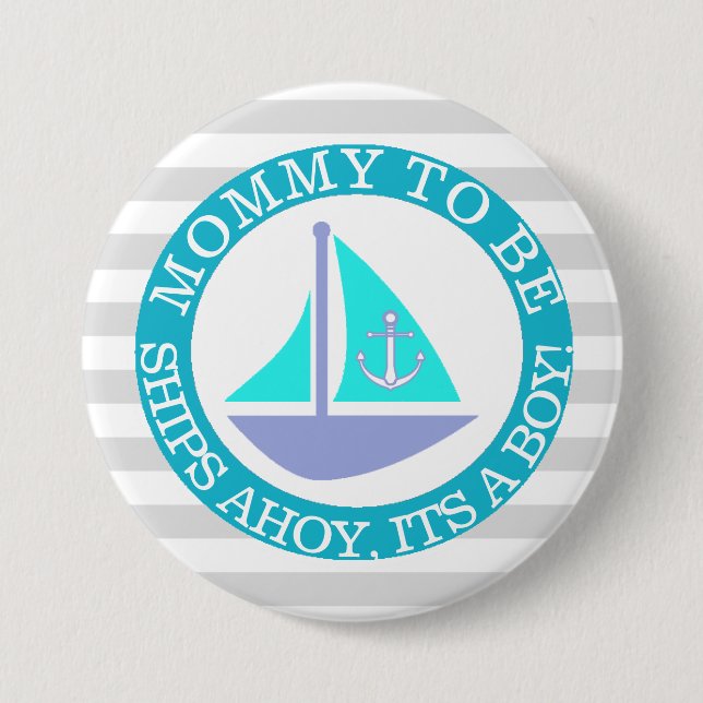 Ships Ahoy, Its a Boy Baby Shower Button (Front)